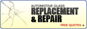 Automotive Glass Replacement & Repair