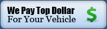 We Pay Top Dollar