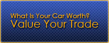 What Is Your Car Worth? Value Your Trade
