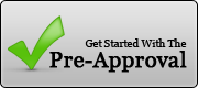 Get Started With The Pre-Approval