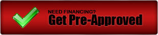 Need Financing? Get Pre-Approved!