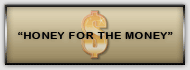 Honey for The Money
